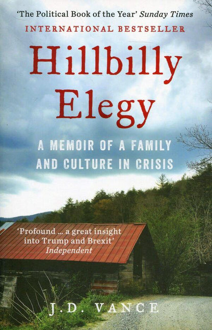 Hillbilly Elegy. A Memoir Of A Family And Culture In Crisis James David Vance / Джеймс Дэвид Вэнс 9780008220563-1