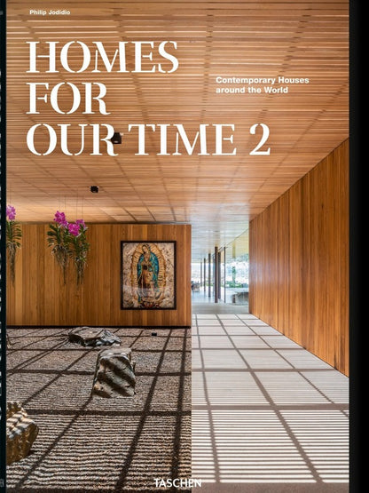 Homes For Our Time. Contemporary Houses Around The World. Vol. 2 Philip Jodidio / Филип Жодидио 9783836587006-1