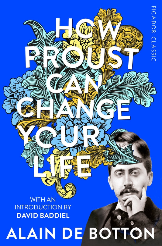 How Proust Can Change Your Life Alain de Botton / Ален де Боттон 9781509870691-1