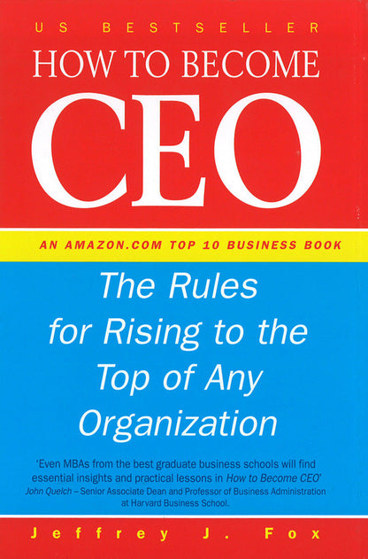 How To Become CEO Jeffrey J. Fox / Джеффри Дж. Фокс 9780091826611-1