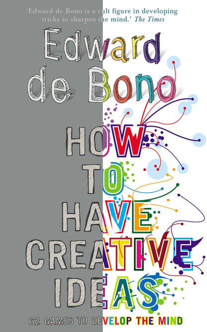 How To Have Creative Ideas Edward de Bono / Эдвард де Боно 9780091910488-1