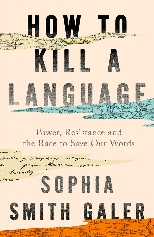 How To Kill A Language Sophia Smith Gayler - София Смит Гейлер 9780008723736-1