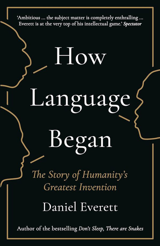 How To Language Began Daniel Everett / Дэниел Эверетт 9781781253939-1