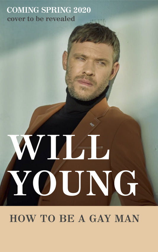 How to be a Gay Man / How to be a Gay Man Вил Янг 9780753554241-1
