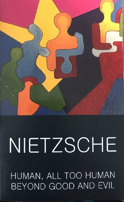 Human, All Too Human & Beyond Good And Evil Friedrich Nietzsche / Фридрих Ницше 9781840225914-1