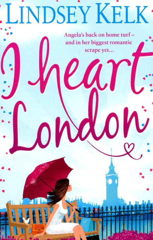 I Heart London / I Heart London Линдси Келк 978-0-00-746227-8-1