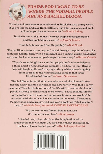 I Want to Be Where the Normal People Are / I Want to Be Where the Normal People Are Рейчел Блум 9781529354638-2