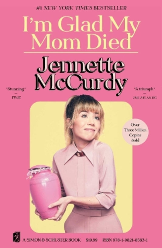 I'm Glad My Mom Died Jennette McCurdy / Дженнет Маккарди 9781982185831-1