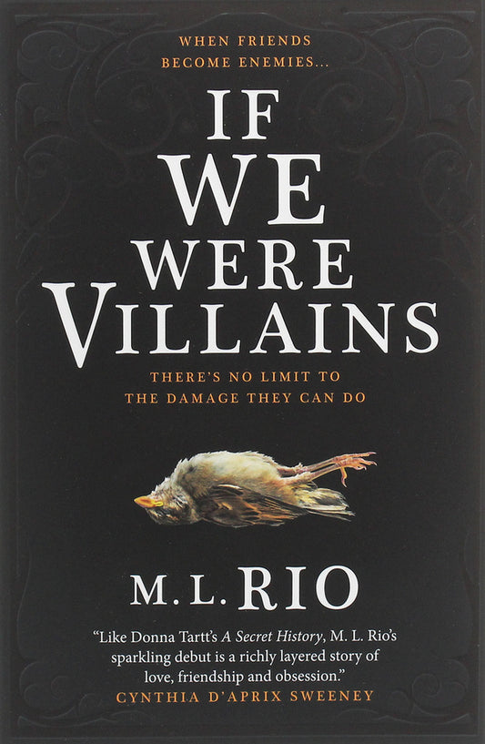 If We Were Villains / If We Were Villains М. Л. Рио 9781785656477-2