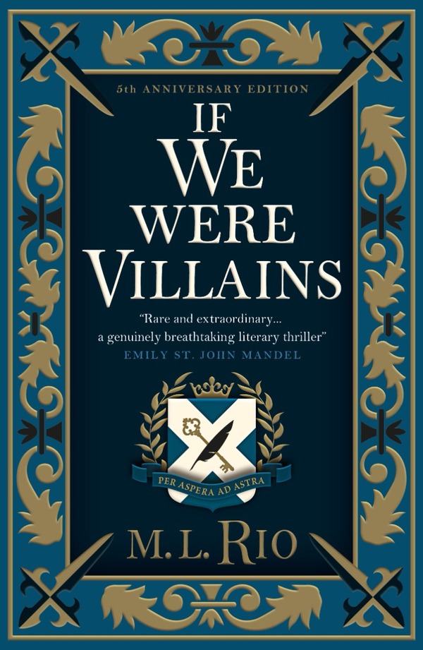 If We Were Villains (Illustrated Edition) / If We Were Villains (Illustrated Edition) М. Л. Рио 9781803364919-1