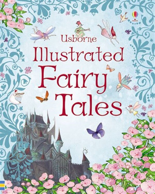 Illustrated Fairy Tales / Illustrated Fairy Tales Рози Диккинс 9780746075562-1