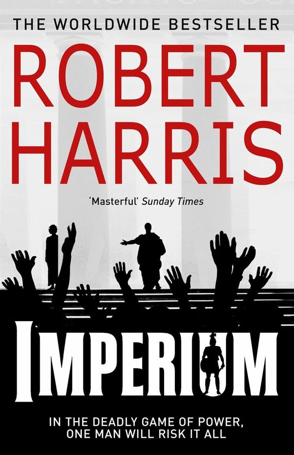 Imperium (Cicero Trilogy 1) / Imperium (Cicero Trilogy 1) Роберт Харрис 9780099527664-1