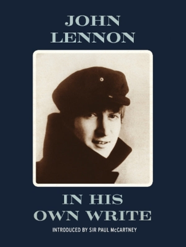 In His Own Write John Lennon / Джон Леннон 9781782115403-1