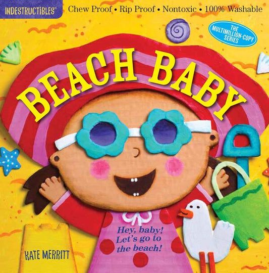 Indestructibles. Beach Baby / Indestructibles. Beach Baby  9780761187325-1