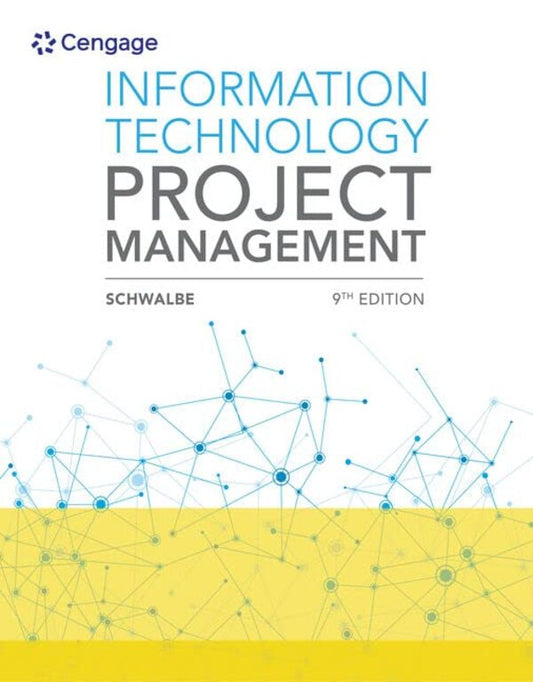 Information Technology Project Management / Information Technology Project Management Кэти Швальбе 9781337101356-2