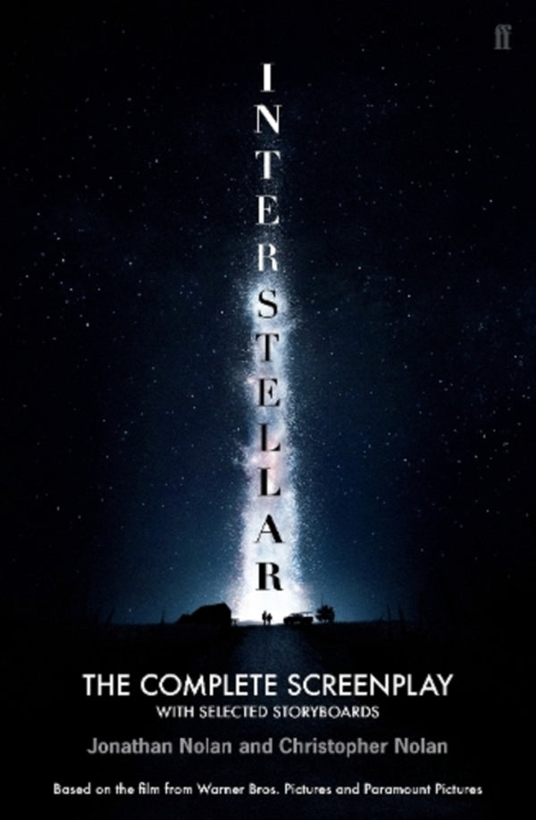 Interstellar: The Complete Screenplay With Selected Storyboards Christopher Nolan, Jonathan Nolan / Кристофер Нолан, Джонатан Нолан 9780571314393-1