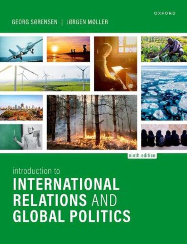 Introduction To International Relations And Global Politics George Sorensen, Jorgen Meller / Георг Соренсен, Йорген Мёллер 9780198899730-1