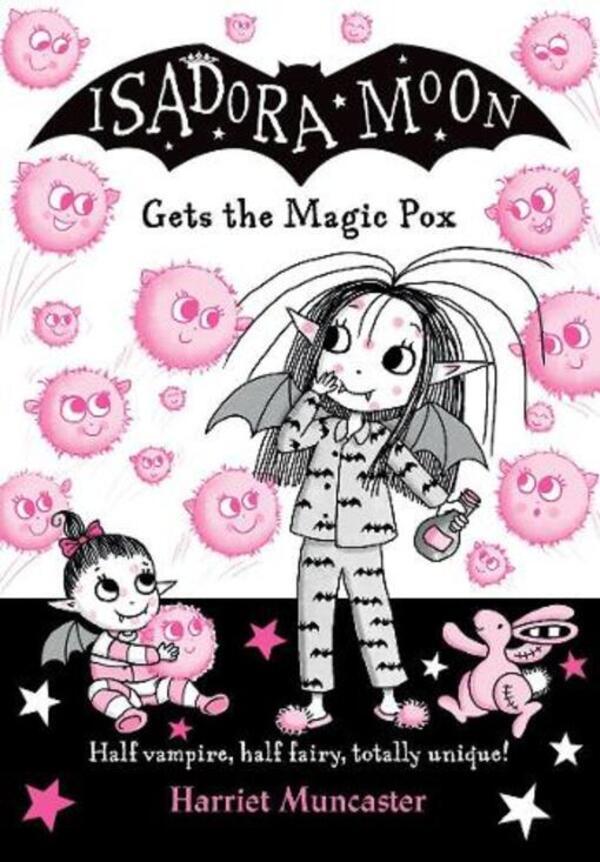 Isadora Moon gets the Magic Pox / Isadora Moon gets the Magic Pox  9780192773562-1