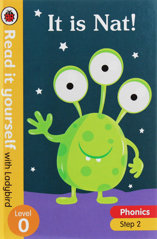 It is Nat! Read it yourself with Ladybird. Level 0, Step 2 / It is Nat! Read it yourself with Ladybird. Level 0, Step 2 Кэтрин Бейкер 9780241312544-1