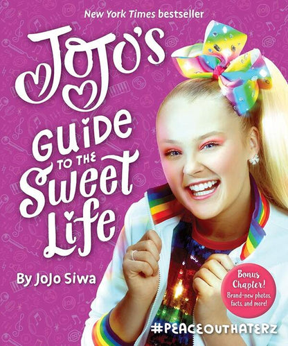 JoJo's Guide to the Sweet Life / JoJo's Guide to the Sweet Life Джоджо Сива 978-1-4197-4865-3-1