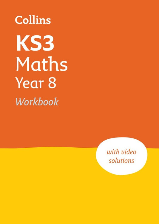 KS3 Maths Year 8 Workbook / KS3 Maths Year 8 Workbook  9780008553708-1