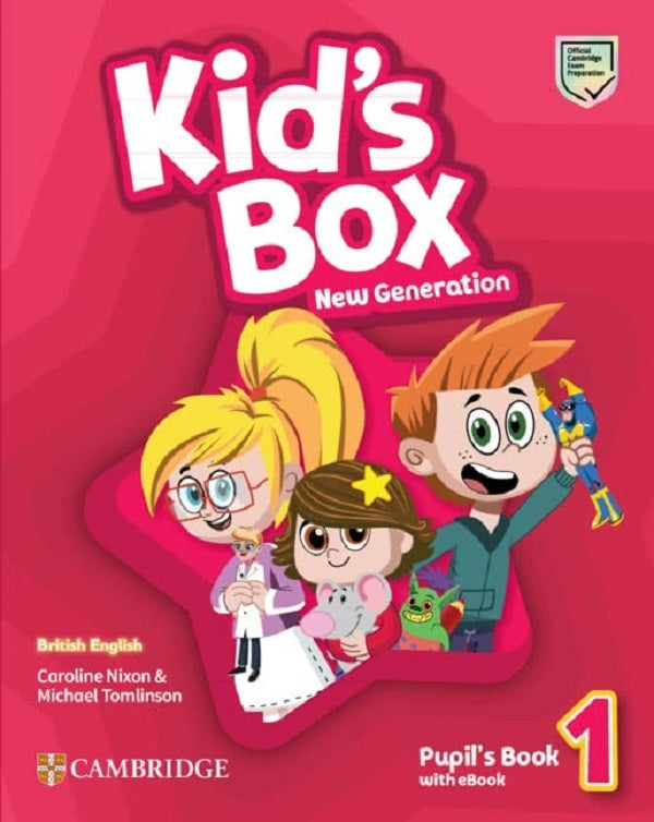 Kid's Box New Generation 1 Pupil's Book With Ebook Caroline Nixon, Michael Tomlinson / Кэролайн Никсон, Майкл Томлинсон 9781108815574-1