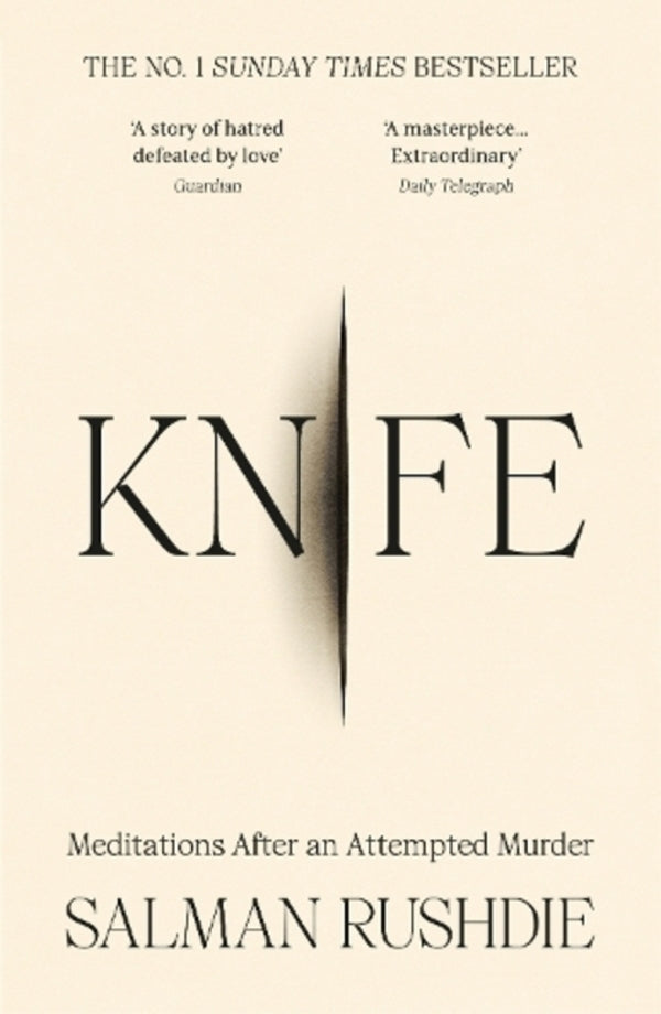 Knife: Meditations After An Attempted Murder Salman Rushdi / Салман Рушди 9781529921168-1