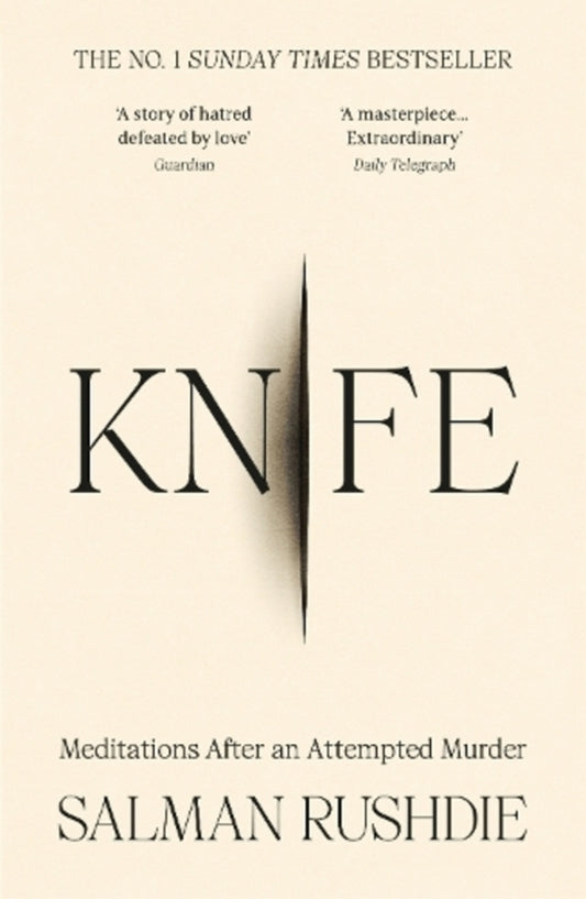 Knife: Meditations After An Attempted Murder Salman Rushdi / Салман Рушди 9781529921168-1