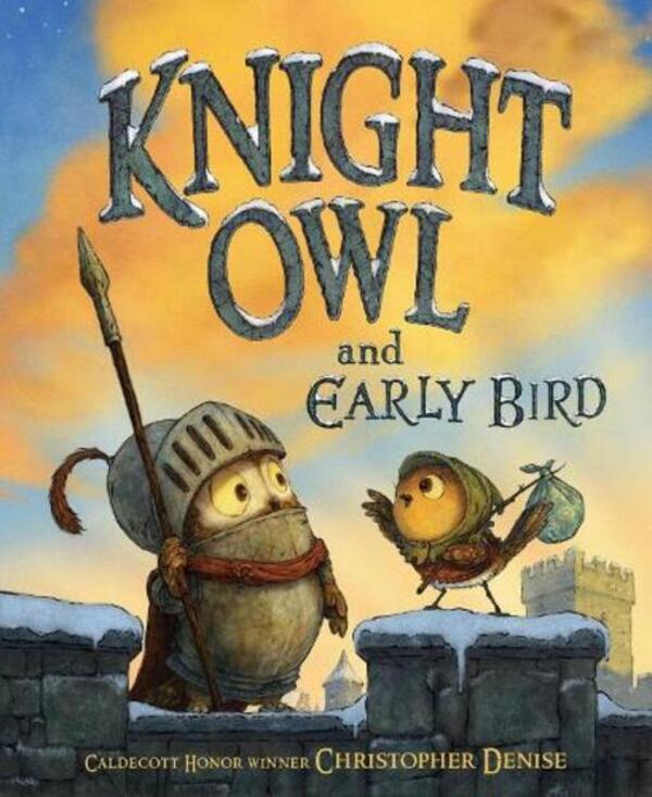 Knight Owl And Early Bird Christopher Denise / Кристофер Дениз 9780316564526-1