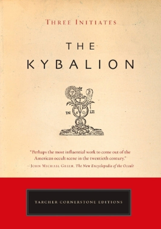 Kybalion Three Initiates / Three Initiates 9781585426430-1