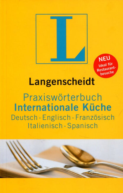Langenscheidt Praxiswörterbuch Internationale Küche / Langenscheidt Praxiswörterbuch Internationale Küche  978-3-86117-271-0-1