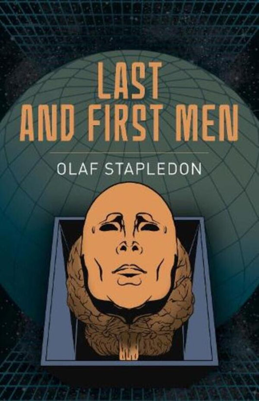 Last And First Men Olaf Stapledon / Олаф Стэплдон 9781398834286-1