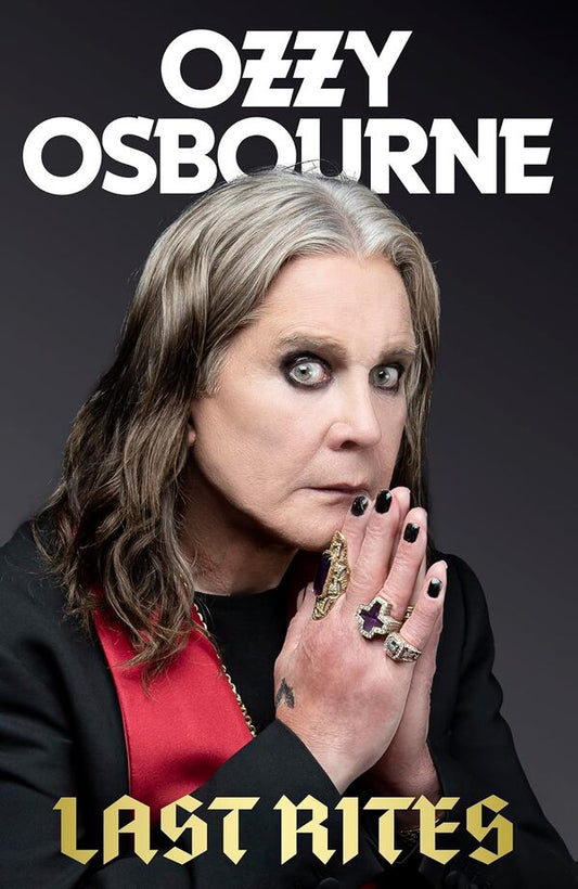 Last Rites Ozzy Osbourne / Оззи Осборн 9781408724057-1