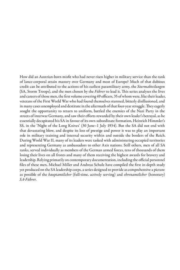 Leaders of the Storm Troops. Volume 1. Oberster SA-Faehrer, SA-Stabschef and SA-Obergruppenfaehrer (B - J) / Leaders of the Storm Troops. Volume 1. Oberster SA-Faehrer, SA-Stabschef and SA-Obergruppenfaehrer (B - J) Майкл Д. Миллер, Андреас Шульц 9781909982871-2
