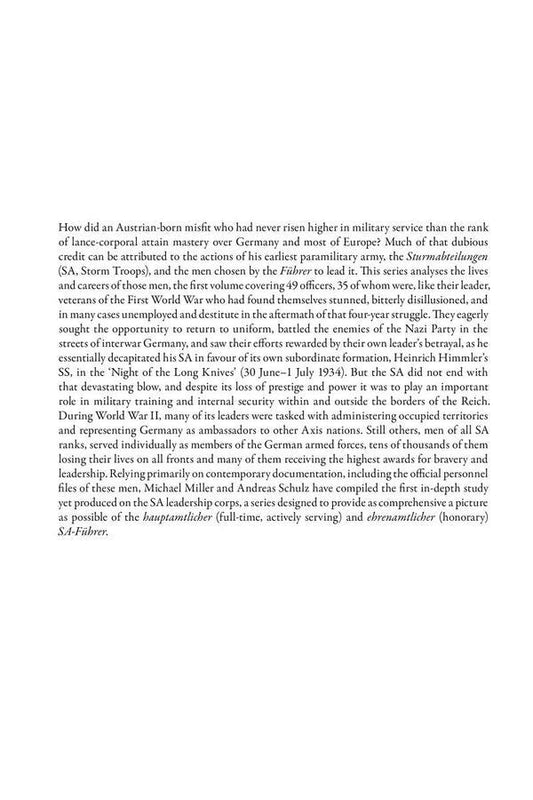 Leaders of the Storm Troops. Volume 1. Oberster SA-Faehrer, SA-Stabschef and SA-Obergruppenfaehrer (B - J) / Leaders of the Storm Troops. Volume 1. Oberster SA-Faehrer, SA-Stabschef and SA-Obergruppenfaehrer (B - J) Майкл Д. Миллер, Андреас Шульц 9781909982871-2
