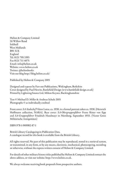 Leaders of the Storm Troops. Volume 1. Oberster SA-Faehrer, SA-Stabschef and SA-Obergruppenfaehrer (B - J) / Leaders of the Storm Troops. Volume 1. Oberster SA-Faehrer, SA-Stabschef and SA-Obergruppenfaehrer (B - J) Майкл Д. Миллер, Андреас Шульц 9781909982871-5