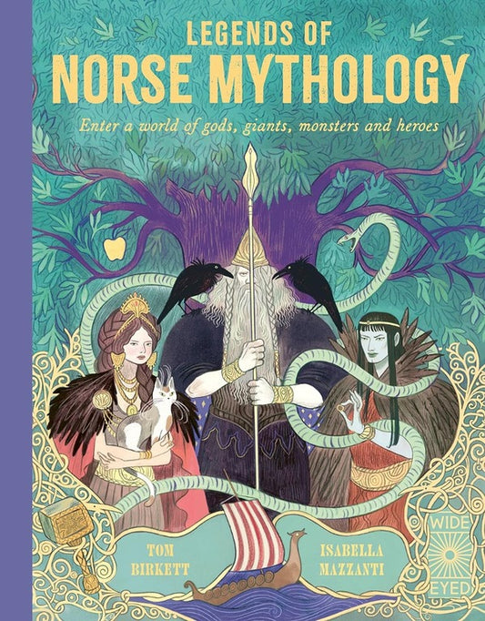 Legends of Norse Mythology: Enter a world of gods, giants, monsters and heroes / Legends of Norse Mythology: Enter a world of gods, giants, monsters and heroes Том Биркетт 9780711260771-1