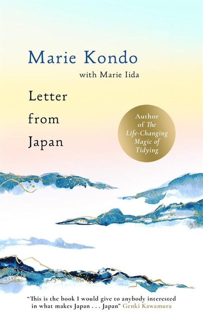 Letter From Japan: From The No.1 Bestselling Author Marie Iida, Marie Kondo / Мари Иида, Мари Кондо 9781785125140-1