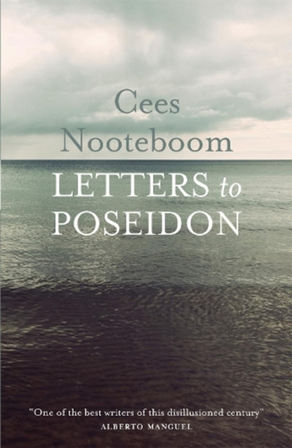 Letters To Poseidon Says Noteboom / Сэйс Нотебоом 9781782066200-1