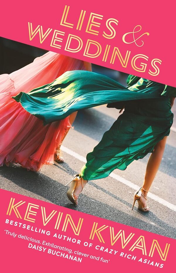Lies And Weddings Kevin Kwan / Кевин Кван 9781529152845-1