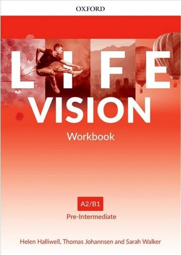 Life Vision: Pre-Intermediate. Workbook with Online Practice. Ukrainian Edition / Life Vision: Pre-Intermediate. Workbook with Online Practice. Ukrainian Edition Томас Йохансен, Хелен Холливелл, Сара Уокер 9780194080439-1