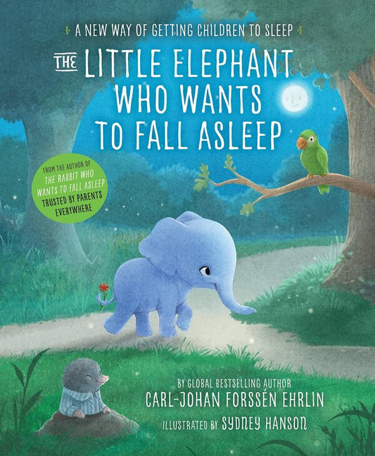 Little Elephant Who Wants to Fall Asleep / Little Elephant Who Wants to Fall Asleep Карл-Йохан Форссен Эрлин 9780241291207-1