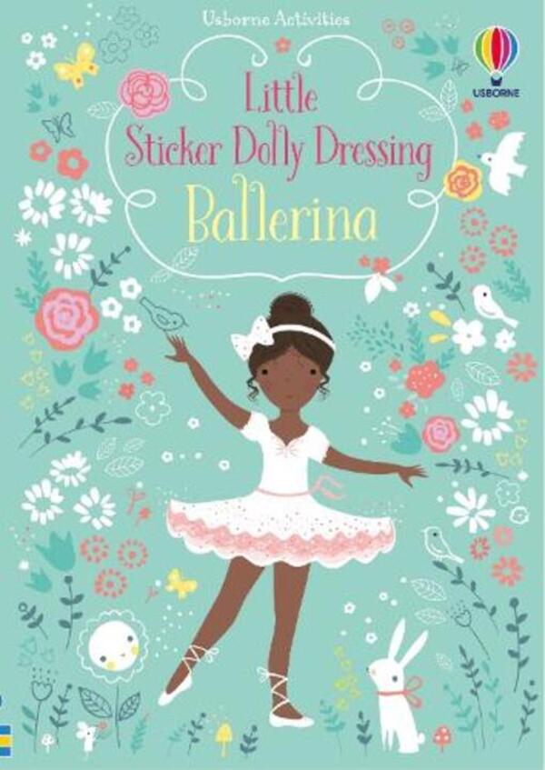 Little Sticker Dolly Dressing Ballerina / Little Sticker Dolly Dressing Ballerina Фиона Уотт 9781409597155-1