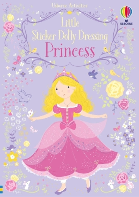 Little Sticker Dolly Dressing Princess / Little Sticker Dolly Dressing Princess Фиона Уотт 9781474921862-1