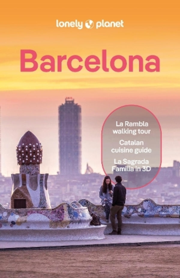 Lonely Planet Barcelona Esme Fox, Isabella Noble, Jamie Ditaranto / Эсме Фокс, Изабелла Нобль, Джейми Дитаранто 9781838691646-1