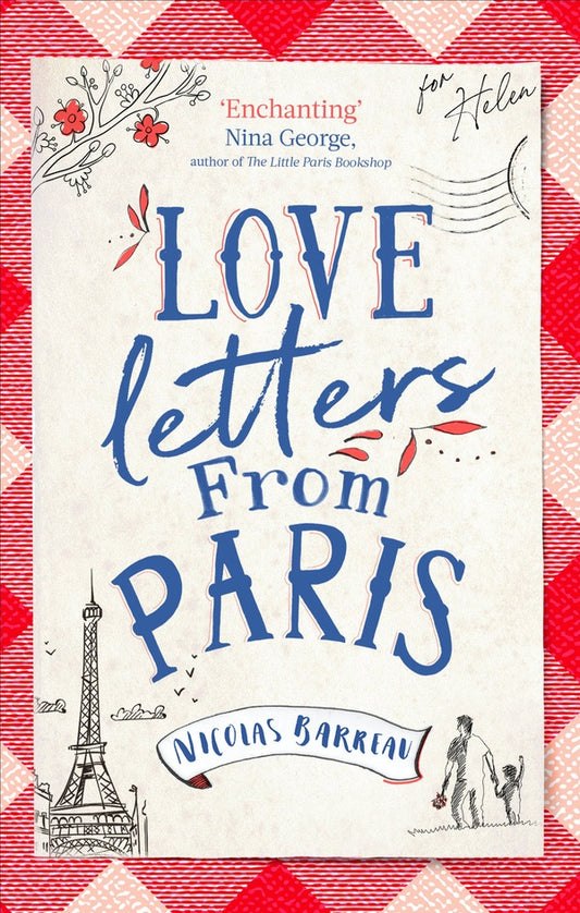Love Letters From Montmartre Nicolas Barro / Николя Барро 9780349423487-1
