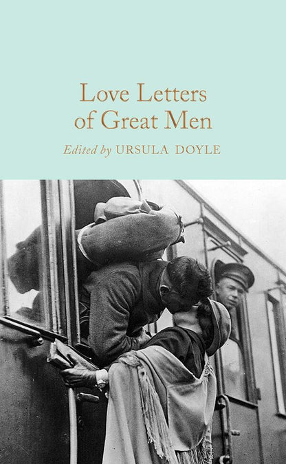 Love Letters Of Great Men / Author not specified 9781509895304-1