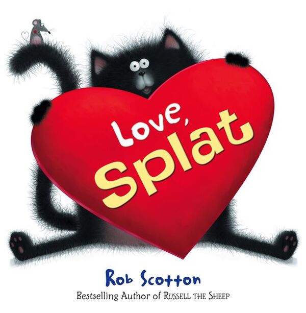 Love, Splat / Love, Splat Роб Скоттон 9780007293407-1