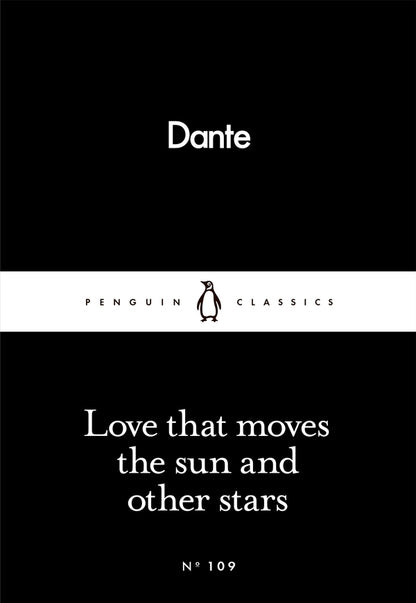 Love That Moves the Sun and Other Stars / Love That Moves the Sun and Other Stars Данте Алигьери 9780241250426-1