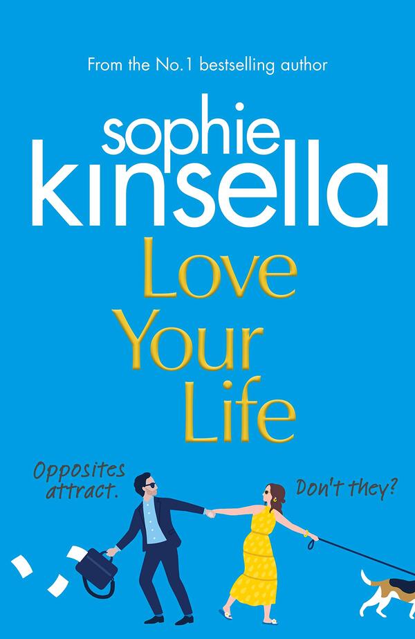 Love Your Life / Love Your Life Софи Кинселла 978-1-7876-3230-1-1